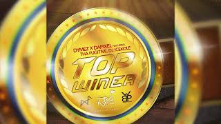 Dymez X daPixel (DXdP) - Top Winer feat. Tha Fugitive, DJ IceKole \