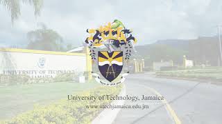 UTech, Jamaica - Excellence Through Knowledge