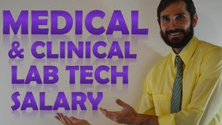 Medical & Clinical Lab Tech Salary | How Much Money Does a Lab Tech make?