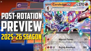 Ceruledge ex POST-ROTATION PREVIEW WITH DECK LISTS - Pokemon TCG - 2025-2026