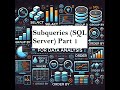 Mastering SQL Subqueries (Part 1): Enhance Your Database Queries!