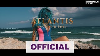 ANGEMI & Shei - Atlantis (Official Video HD)
