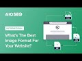 What’s the Best Image Format for Your Website?