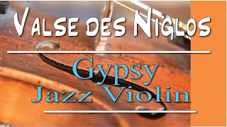 Valse Des Niglos; violin lesson