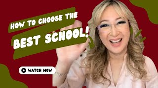 202. How to choose the best school for your child!