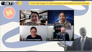 A Date With Trump: US-ASEAN Relations in Focus