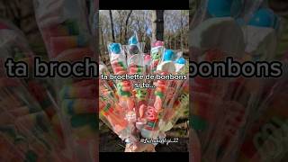 Ta brochette de bonbons si tu... #pourtoi #bonbon #abonnetoi #viralvideo #fypシ゚viral #shorts