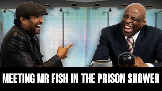 When Marvin Herbert met Gay Armed Robber \u0026 London's Craziest Gangster. Mr Fish in the prison showers