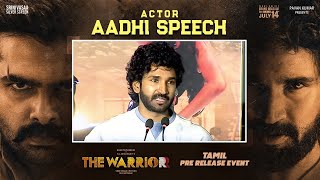 Actor Aadhi Speech | The Warriorr Pre Release Event (Tamil) | Ram Pothineni | Lingusamy | DSP