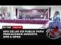 KPU Gelar Uji Publik Bakal Calon Anggota Legislatif | Kabar Pagi tvOne