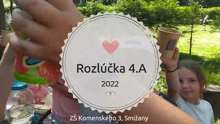 Rozlúčka 4.A (2022)