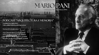 ARQUITECTURA Y MEMORIA: Mario Pani, piedras y protestas