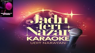 Jadu Teri Nazar || Karaoke With Lyrics || Original Karaoke || Udit Narayan || 90s Karaoke || Karaoke