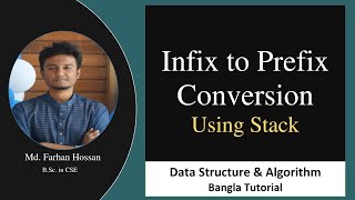 Infix to Prefix conversion | Using stack | Data Structure & Algorithm | Bangla Tutorial