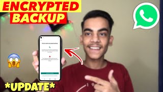 WhatsApp End-to-End Encrypted Backup Feature | WhatsApp New Feature | WhatsApp Update