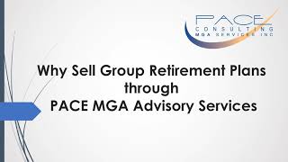 Why Sell GRS PACE MGA Advisory Services