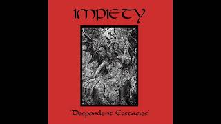 Impiety (Angelcorpse) - Despondent Ecstacies (Full Demo)