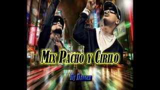 Pacho & Cirilo Mix