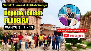 Jemaat Filadelfia | Wahyu 3:7-13