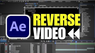 How To Reverse a Video in After Effects