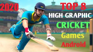 TOP 8 Best Android Cricket Games 2020 | High Graphic Cricket Games