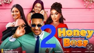 HONEY BOSS 2 (Trending New Movie) Ik Ogbonna, Onyi Alex, Etinosa Idemudia, Crowncy Anyanwu #2023