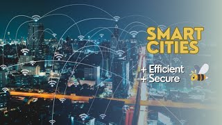 Smart Cities + Efficient + Secure