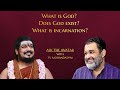 What is God? Does God exist? What is incarnation? HDH Nithyananda