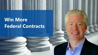 Win More Federal Contracts with These Proven Capture Steps