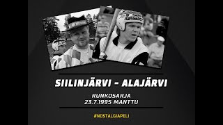 Nostalgiapeli: SiiPe - Alajärvi 23.7.1995