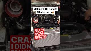 Making 1000hp with Alibaba parts