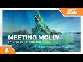 Meeting Molly - Legends Of Siberia [Monstercat Release]