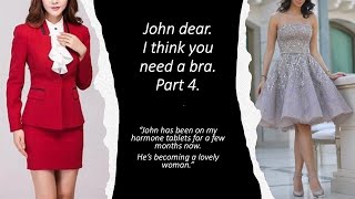 John dear  I think you need a bra  Part 4