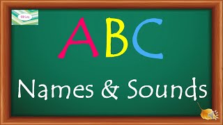 ABC NAMES AND SOUNDS