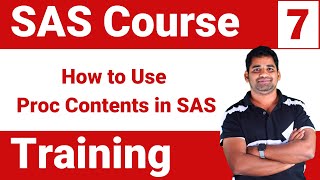 SAS Course Training : Module 7 - How to Use PROC CONTENTS in SAS for Data Insights