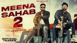 MEENA SAHAB 2 | OFFICIAL TEASER | MANISH MEENA | UDAY MEENA | HARYANAVI SONG | @DESIFARMMUSIC