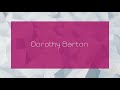 Dorothy Barton - appearance