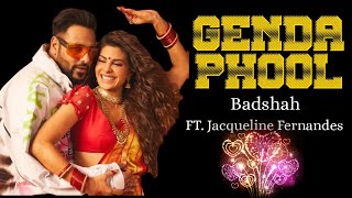 Badshah - Genda Phool (Lyrics ) | Jacqueline Fernandez | Payal Dev | Latest Song 2020