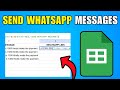 How To Send WhatsApp Messages From Google Sheets Automatically (2026)