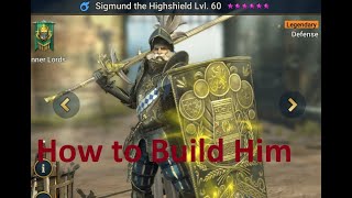 Sigmund the HighShield - How to Build Him Raid Shadow Legends