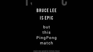 Bruce Lee Pingpong