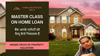 Big Mystery: Property Valuation Secrets for Home Loans
