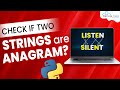 Check If Two Strings are Anagram or Not 🤔 | Python Program [English]