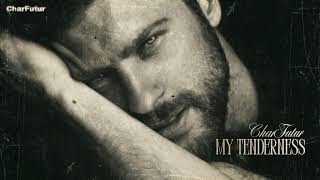 CharFutur - My Tenderness