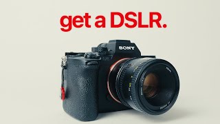 Don't Buy A Mirrorless Camera