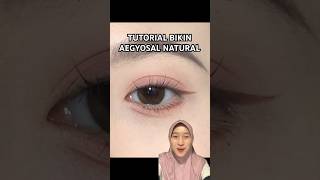 TUTORIAL BIKIN AEGYOSAL NATURAL ALA KOREA #makeuptutorial #makeup #tutorialmakeupindo