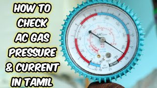 How to check ac gas pressure and Amps in tamil