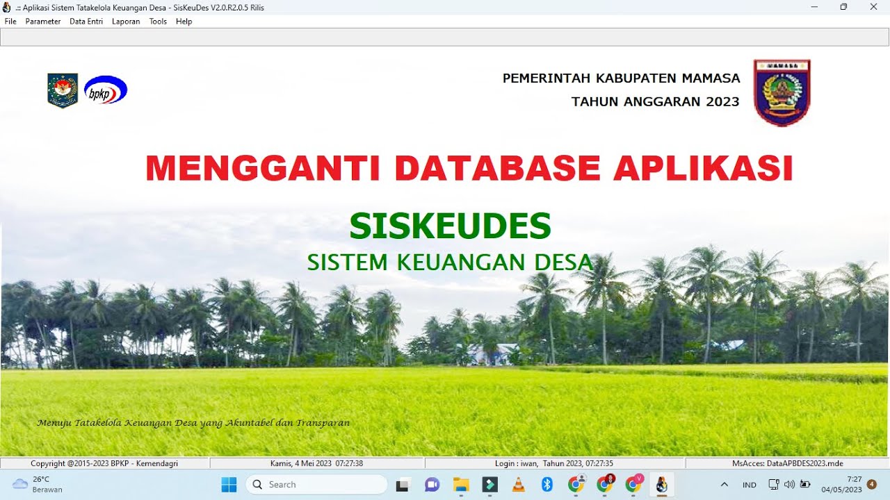 CARA Mengganti DATABase Aplikasi SISKEUDES | Sistem Keuangan Desa # ...