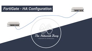 FortiGate - HA Configuration