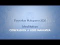 Meditation - Compassion of Lord Mahavira | 15-Min Guided Meditation